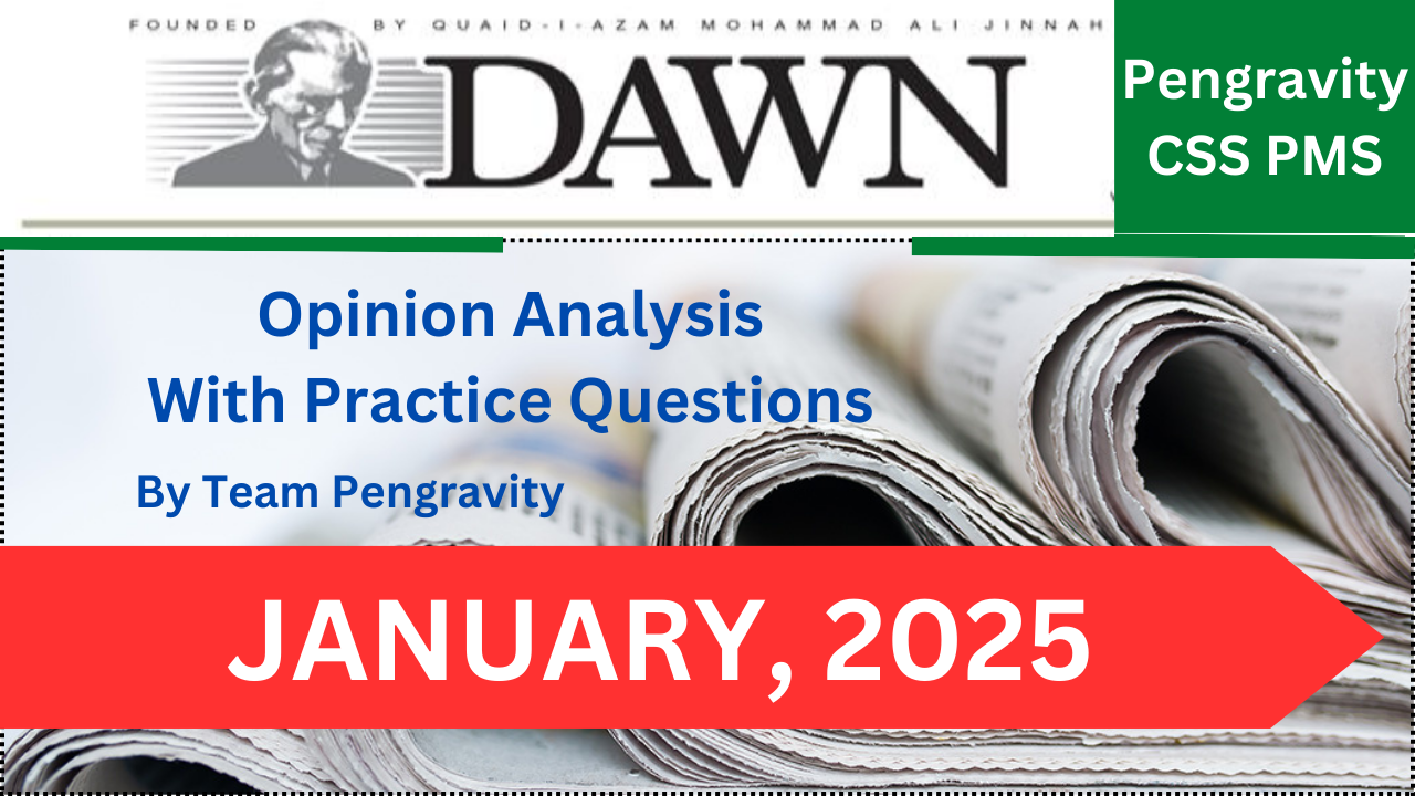 DAWN OPINION ANALYSIS: JANUARY 2025